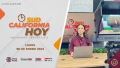 Sudcalifornia Hoy edición vespertina – 26 de enero 2026.