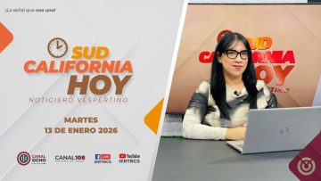 Sudcalifornia Hoy edición vespertina – 13 de enero 2026.