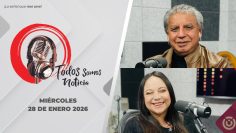Todos Somos Noticia con Raymundo León y Lidia Campos. – 28 de enero 2026.