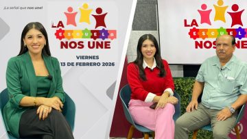 La Escuela Nos Une. – 13 e febrero 2026.