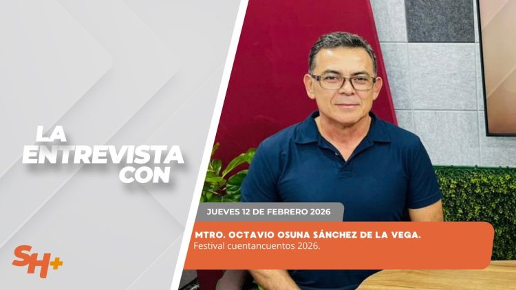 🗣️💬 #LaEntrevista con el Mtro. Octavio Osuna Sánchez de la Vega. – 12 de febrero 2026.