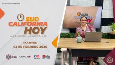 Sintoniza Sudcalifornia Hoy edición nocturna con Zarahí Hamburgo – 03 de febrero 2026.