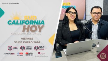 Sudcalifornia Hoy edición matutina – 30 de enero 2026.