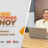 Sudcalifornia Hoy edición vespertina – 30 de enero 2026.