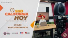Sudcalifornia Hoy edición vespertina con Daniela González. – 12 de febrero 2026.