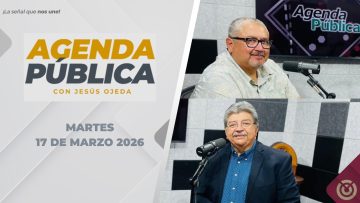 Agenda Pública – 17 de marzo 2026.