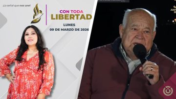 Con toda libertad con Zarahí Hamburgo – 09 de marzo 2026.