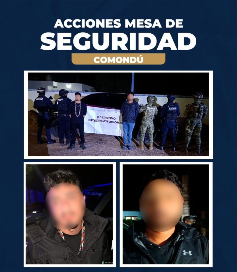 DETIENE MESA ESTATAL DE SEGURIDAD A OBJETIVO PRIORITARIO DURANTE OPERATIVO DESPLEGADO EN COMONDÚ