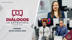 Diálogos: La Entrevista!. – 06 de marzo 2026.
