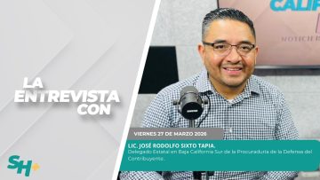 #LaEntrevista con Lic. José Rodolfo Sixto Tapia, Delegado Estatal de PRODECON. – 27 de marzo 2026.