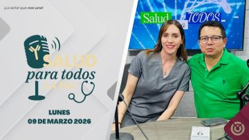 Salud Para Todos – 09 de marzo 2026.