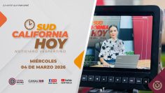 Sudcalifornia Hoy con Daniela González. – 04 de marzo 2026.