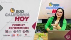Sudcalifornia Hoy edición nocturna con Zarahí Hamburgo. – 27 de febrero 2026.