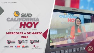 Sudcalifornia Hoy edición nocturna con Zarahí Hamburgo. – 04 de marzo 2026.
