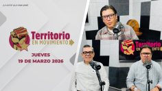 Territorio en Movimiento. – 19 de marzo 2026.