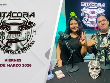 Bitácora Paranormal. – 27 de marzo 2026.