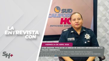#LaEntrevista con Ayde Amador. – 24 de abril de 2026.