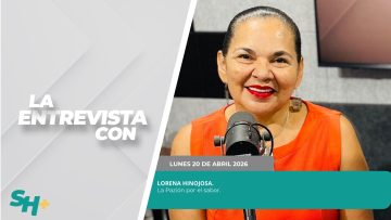 🗣️💬 #LaEntrevista con Lorena Hinojosa, nos habló de La Pazión por el sabor. – 20 de abril 2026.