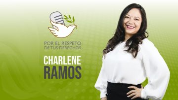 Por el Respeto de tus Derechos – 07 de abril 2026.