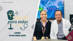 Salud Para Todos – 20 de abril 2026.