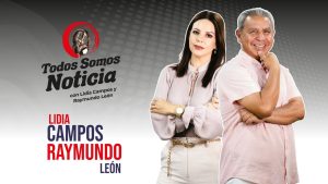 Todos Somos Noticia con Raymundo León – 16 de abril 2026.