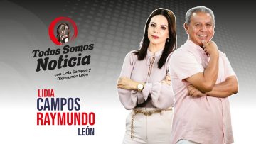 Todos Somos Noticia con Raymundo León  – 16 de abril 2026.