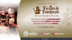 Fiestas de Fundación por el 491 aniversario de La Paz. – 03 de mayo 2026.