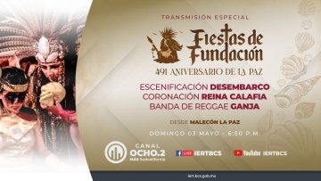 Fiestas de Fundación por el 491 aniversario de La Paz. – 03 de mayo 2026.