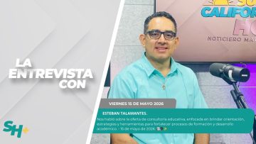 #LaEntrevista con Esteban Talamantes.  – 15 de mayo de 2026. 📚🎓✨