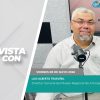 #LaEntrevista con Luis Alberto Trasviña. – 08 de mayo 2026.