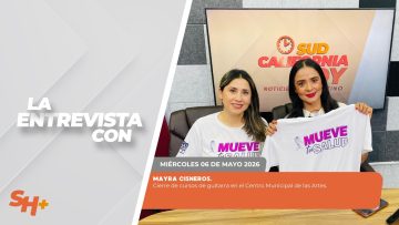 #LaEntrevista con Mayra Cisneros. – 06 de mayo 2026.