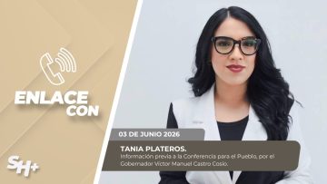 #Enlace con Tania Plateros, con información previa a la Conferencia para el Pueblo. – 03/06/2026