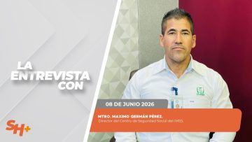 #LaEntrevista con el Mtro. Máximo Germán Pérez. – 08 de junio 2026.