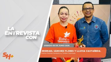 🗣️💬 #LaEntrevista con Jesrrael Sánchez Flores y Lluvia Castañeda. – 06 de junio 2026.