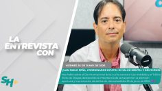 #LaEntrevista con Juan Pablo Peña, coordinador estatal de Salud Mental. – 26 de junio de 2026. 💜🚫💊✨
