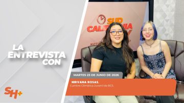 🗣️💬 #LaEntrevista con Nirvana Rosas y Valeria Magaña. – 23 de junio 2026.