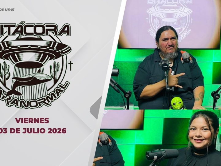 Bitácora Paranormal – 03 de julio 2026.