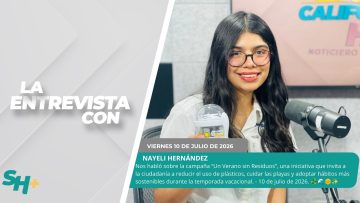 #LaEntrevista con Nayeli Hernández. – 10 de julio de 2026. ♻️🌊🌞✨