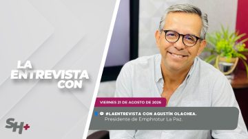 🗣️💬 #LaEntrevista con Agustín Olachea, Presidente de Emphrotur La Paz.