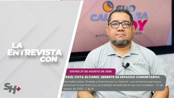 LaEntrevista con Raúl Cota Álvarez, Gerente de Espacios Comunitarios. – 27 de agosto de 2026. 🎉🏘️✨