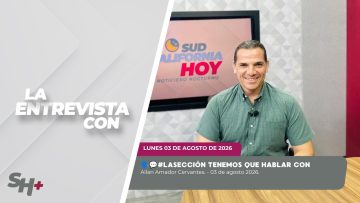 🗣️💬#LaSección Tenemos que hablar con Allan Amador Cervantes. – 03 de agosto 2026.