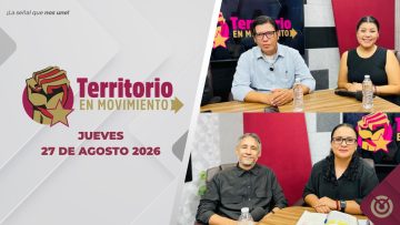 Territorio en Movimiento – 27 de agosto 2026.