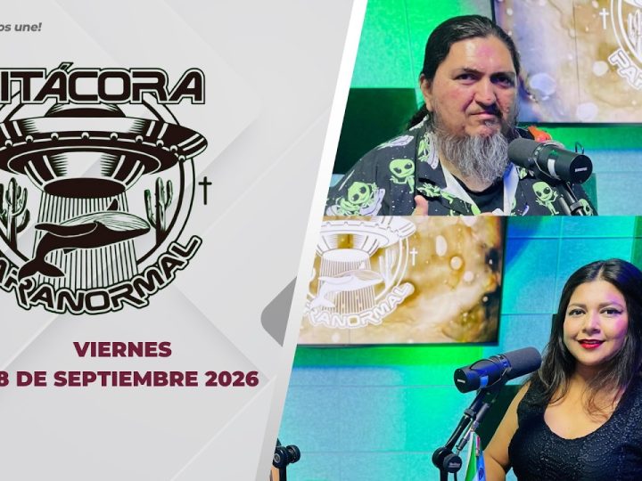 Bitácora Paranormal – 18 de septiembre 2026.