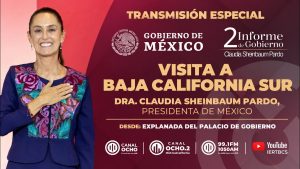 🔴📡 EN VIVO desde La Paz, BCS | Visita de la Dra. Claudia Sheinbaum Pardo, Presidenta de México