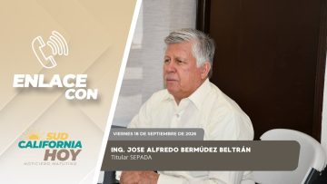 🗣️💬 #Enlace con Ing. José Alfredo Bermúdez Beltrán, titular de SEPADA – 18 de septiembre de 2026.