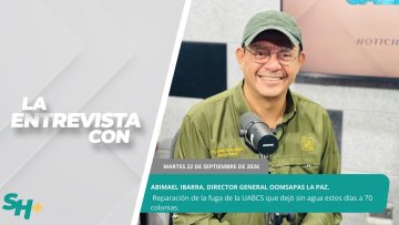 #LaEntrevista | Abimael Ibarra, Director General OOMSAPAS La Paz. – 22 de septiembre 2026.