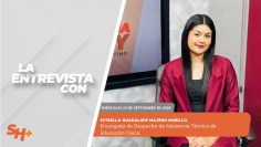 🗣️💬 #LaEntrevista | Estrella Guadalupe Majeno Murillo. – 23 de septiembre 2026.