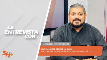 #LaEntrevista | Mario Alberto Romero Santana. – 22 de septiembre 2026.