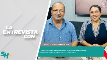 #LaEntrevista | Zyanya Isabel Velasco Tafoya y Jorge Fernández. – 17 de septiembre 2026.