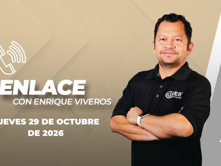 🗣️💬#Enlace con Enrique Viveros – 29 de octubre 2026.